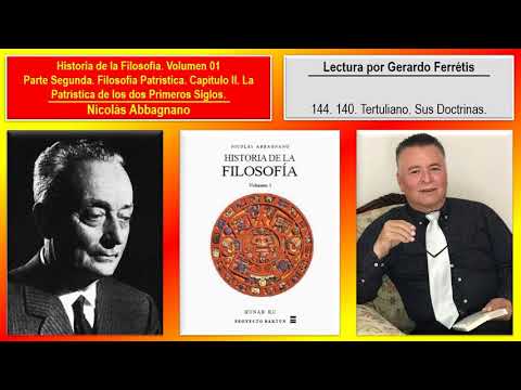 Historia de la Filosofía. Volumen 01. 144. 140. Tertuliano. Sus Doctrinas