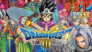 ドラゴンクエストIII実況『勇者うなじみーるの冒険🗡️✨』Vol.31🥔🥔