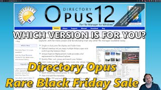 Directory Opus Rare Black Friday Sale!  What You Need To Buy Right Meow