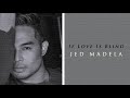 If Love Is Blind - Jed Madela (Audio) 🎵