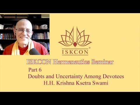 ISKCON Hermeneutics Seminar part 6
