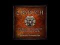 2ND BARUCH Lost Endtime Prophecies By Jeremiah S Forgotten Scribe Full Audiobook With Text