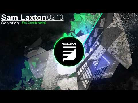SAM LAXTON - Salvation (Feat. Charlotte Haining) HD