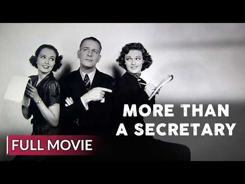 More Than a Secretary