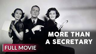 More Than a Secretary