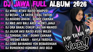 Download lagu DJ JAWA TERBARU 2026 FULL BASS 🎶 DJ BETAH X DJ RAISO NGAPUSI 2 X DJ NEGORO ANGIN VIRAL FULL ALBUM mp3 Download lagu DJ JAWA TERBARU 2026 FULL BASS 🎶 DJ BETAH X DJ RAISO NGAPUSI 2 X DJ NEGORO ANGIN VIRAL FULL ALBUM mp3