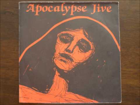 Apocalypse Jive - Life