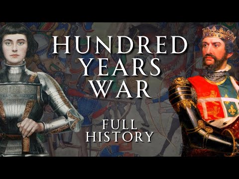 The Hundred Years War | Full History | Human Voiced, No Ads