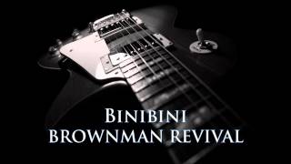 BROWNMAN REVIVAL - Binibini [HQ AUDIO]