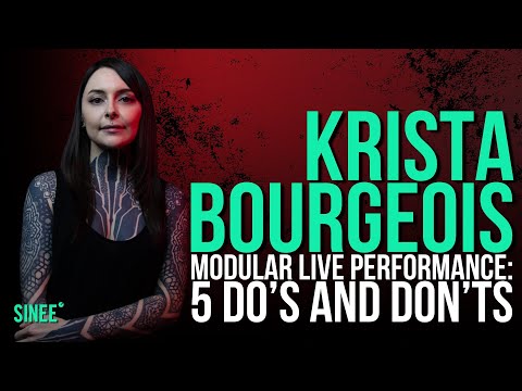 5 Tips For Your Modular Live Performance By Krista Bourgeois