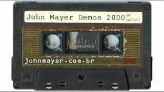 03 Not Myself Demo - John Mayer (DEMOS 2000)