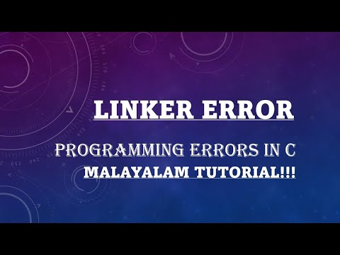 Linker Error Programming Errors In C Part3 C Programming Language Malayalam Tutorial