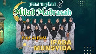 Download lagu Nasyid Ifada Musnyida | Full Album Terbaru  mp3