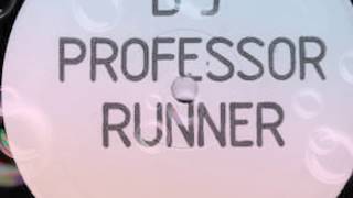 DJ Professor - Runner (Extended Mix)