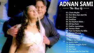 Bollywood Sad Songs of Adnan Sami || Top Hindi Heart Touching Songs - Adnan Sami Album Songs | 2020