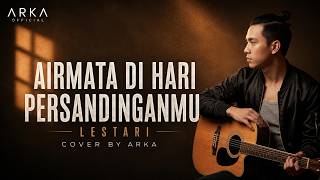 Download lagu Airmata Di Hari Persandinganmu - Lestari (Cover Akustik by ARKA) | Lagu Malaysia Terpopuler mp3 Download lagu Airmata Di Hari Persandinganmu - Lestari (Cover Akustik by ARKA) | Lagu Malaysia Terpopuler mp3