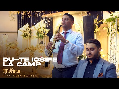 Vasile Mocanu & Alex Bahica - DU-TE IOSIFE LA CAMP [ Official 4K video 2023 ]