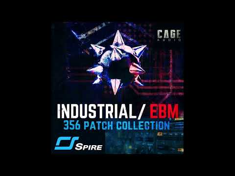 SONG DEMO-1- CAGE AUDIO Spire VST Industrial/EBM Presets (356 Sonic Weapons) 🤘