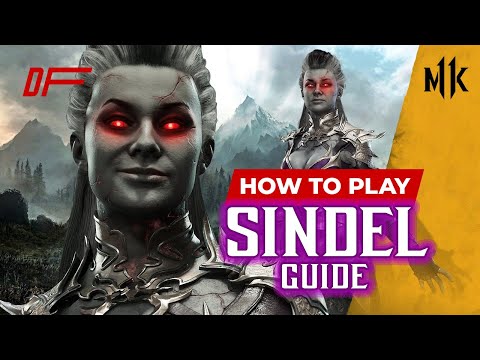 SINDEL Guide by [ Dreammxy ] | MK11| DashFight | All you need to know