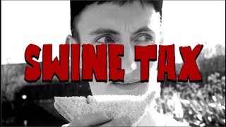 Swine Tax - I'd Like video