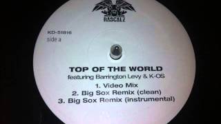 Rascalz - Top Of The World (feat. Barrington Levy & K-OS)