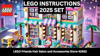 LEGO INSTRUCTIONS: Build the FABULOUS LEGO Friends Hair Salon 42662 – Style, Create, Play!