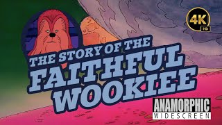 Star Wars Vintage Story of the Faithful Wookiee Trailer 4K (2.39:1) aspect ratio