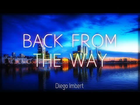 Diego Imbert - Back From The Way