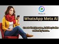 Unveiling Whatsapp Meta Ai | How to use Whatsapp New Feature Meta Ai | Tech & sports #ai #metaai