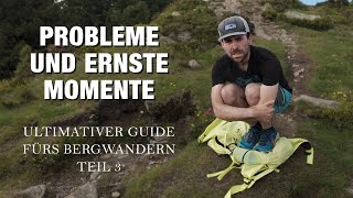 Gewitter, Hitze, Verlaufen und Co. - Was am Berg echt stresst | Ultimativer Guide fürs Bergwandern 3