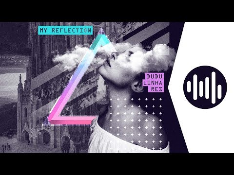 Dudu Linhares - My Reflection