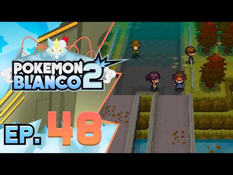 Pokémon Blanco 2 *Ep48* - 🌳El BOSQUE AZULEJO🌳