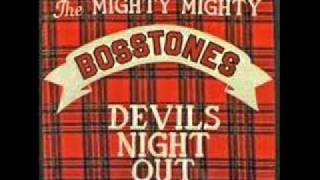 The Mighty Mighty Bosstones - Devil's Night Out