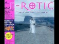 E-ROTIC"Thank you for the music" 