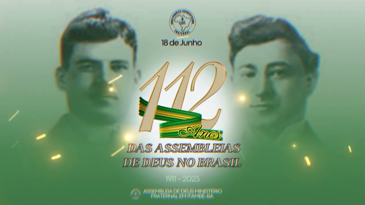 HISTÓRIA DA ASSEMBLEIA DE DEUS NO BRASIL @tvadfraternal @natanaelbarbosaoficial