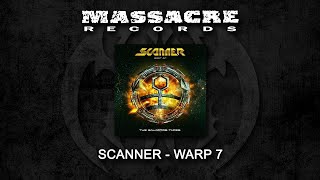 SCANNER - Warp 7 (Re-recorded Version) [Song Stream]
