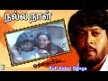Oththaiyela Penkuthirai Video Song Nalla Naal Thyagarajan Nalini