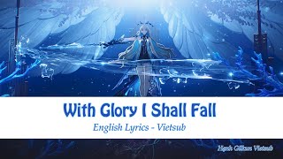 Download lagu Wuthering Waves - With Glory I Shall Fall Lyrics & Vietsub mp3