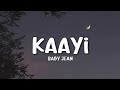 Baby Jean KAAYI Lyrics