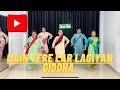 Ve Mai Tere Lar Lagiyan Ve Ranjhna Dance Performance Group Dance Dance Vibes Academy