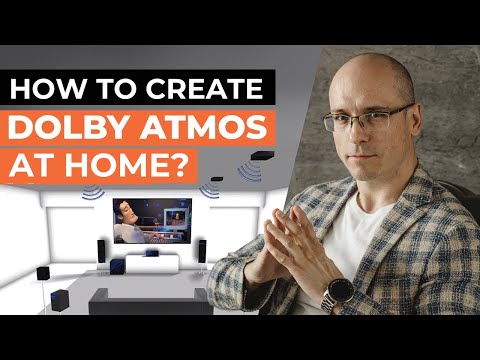 "How to Create a Full Dolby Atmos Setup at Home and Why It's Worth It"