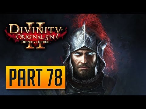 Divinity: Original Sin 2 - 100% Walkthrough Part 78: Lord Arhu (CO-OP Tactician)