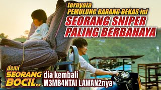Download lagu DEMI SEORANG BOCIL 🔥 SNIPER BERBAHAYA KEMBALI M3MBANTAI - Alur Cerita Film mp3