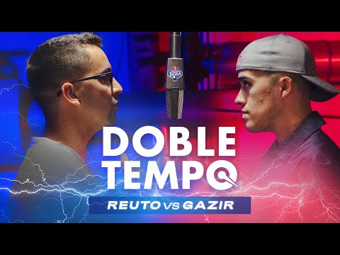 GAZIR y REUTO se retan al DOBLE TEMPO | Red Bull Batalla