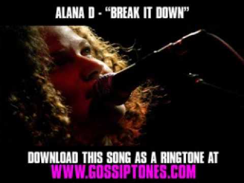 ALANA D - "BREAK IT DOWN" [ Gossip Girl Soundtrack ]