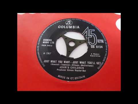 Johns Children   Just What You Want Just What You Get     Mod Dancer