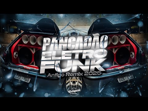 Seleção Pancadão Automotivo 2025 - Pancadão Remember 2025 - Pancadão Automotivo Remix 2025 #01