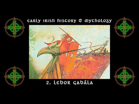 History or Fable? The Book of Invasions! ⚔️ (2/6) "Lebor Gabála"