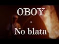 OBOY - No blata (PAROLES/LYRICS)