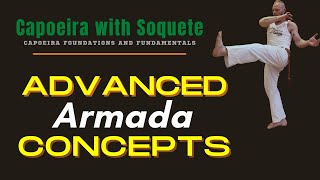 How to do Armada, advanced Capoeira concepts. An in depth Capoeira Kick Tutorial.
